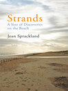 Strands A Year of Discoveries on the Beach by Jean Sprackland eBook